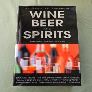 The Complete Encyclopedia of Wine Beer and Spirits Hardcover Coffee Table‎ Book